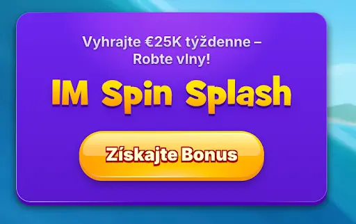 Propagačný banner IM Spin Splash – vyhrajte €25K týždenne, tlačidlo Získajte Bonus
